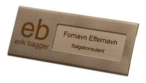 18416 200004 Dette navneskilt p�s�ttes nemt med en supermagnet.