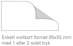 Enkelt visitkort format 85 x 55 mm., med 1 eller 2-sidet tryk