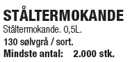 St�ltermokande. 0,5L.