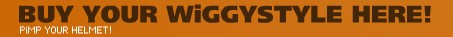WiggyStyle - g�r hjelmen smartere - og hverdagen sjovere, og kan samtidig sikre lidt reklame.