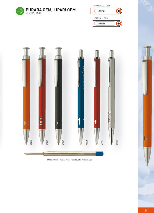 Purara OEM 6243, Lipari OEM 6536 Str�artikler, s�som kuglepenne, linere, og fyldepenne med tryk, pr�g, og gravering produceres efter opgave - og mulighederne er uendelige. 