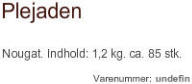 Plejaden - COCA producerer og udbyder eksklusive chokolader som standardl�sninger, og produceret eller pakket efter specifikke krav - i sm� og st�rre m�ngder.