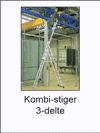 Tre-delte kombi-stiger