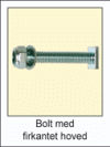 Bolt med firkanthoved